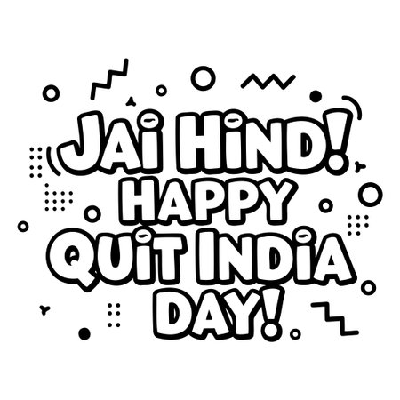 A bold graphic design with large, stylized text proclaiming Jai Hind Happy Quit India Day. Features a modern, fun, and vibrant aesthetic with decorative elements.のイラスト素材