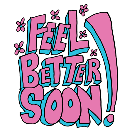 An image of a feel better soon message.のイラスト素材
