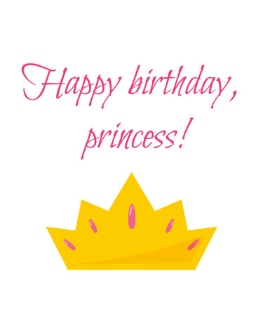 Crown gold with pink gem jewel precious oval stones on a white isolated background with the inscription Happy birthday, princess. Greeting cute card for girl and woman. Vector illustrationのイラスト素材