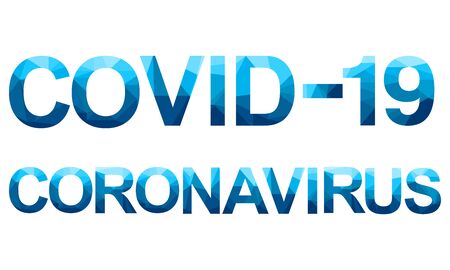 Vector polygon letters with the danger message COVID 19. Coronavirus concept inscription typography design. Low poly illustration of flat design.のイラスト素材