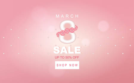 8 March Happy Women's Day Sale Vector Banner in Pink Background. Design elements of big number 8, small pearls and flowers. Text of march, up to 50% off Sale, and shop now button.のイラスト素材