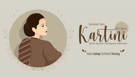 Happy Kartini Day Vector Illustration. Kartini is Indonesian Female Hero. Habis gelap terbitlah terang means After Darkness comes Light.のイラスト素材