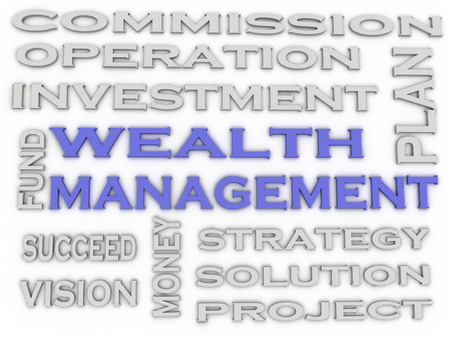 3d image wealth management  issues concept word cloud backgroundの写真素材