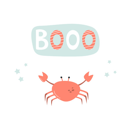 Funny crab on white background and lettering BOOO. Isolated scandinavian cartoon illustration. Suitable for childish prints, shirtsのイラスト素材