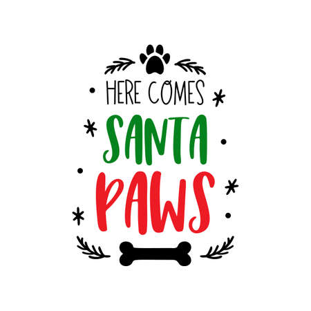 Christmas dog saying Santa paws quote xmas pet printsのイラスト素材