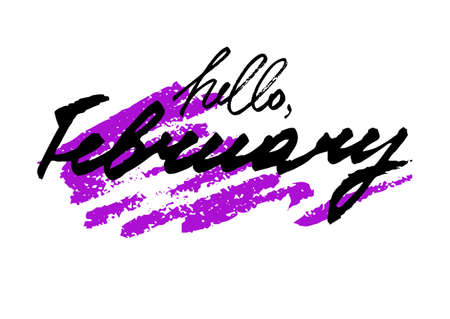Hello February. Hand drawn stylized lettering with creative brush stroke on white background. Vector illustrationのイラスト素材