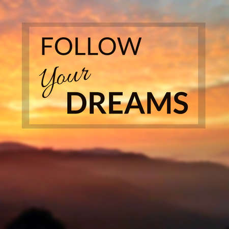 Inspirationl quote on blurred backgroundの写真素材