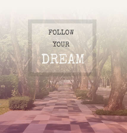Inspiration quote & motivational background