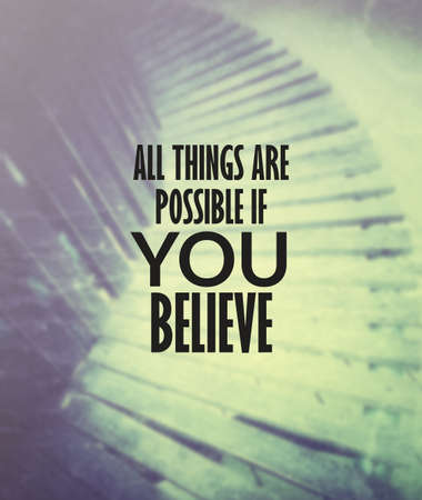 Inspirational quote & motivational backgroundの写真素材