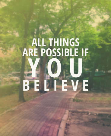 Inspirational quote & motivational backgroundの写真素材