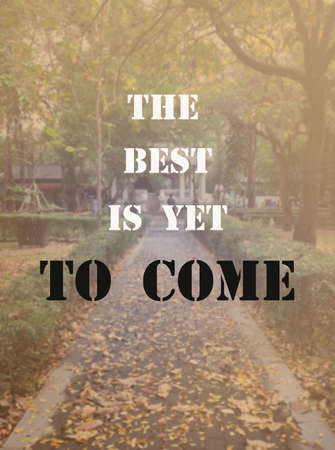 Inspirational quote on blur backgroundの写真素材