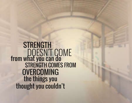Inspirational and motivation quote on blurred  backgroundの写真素材