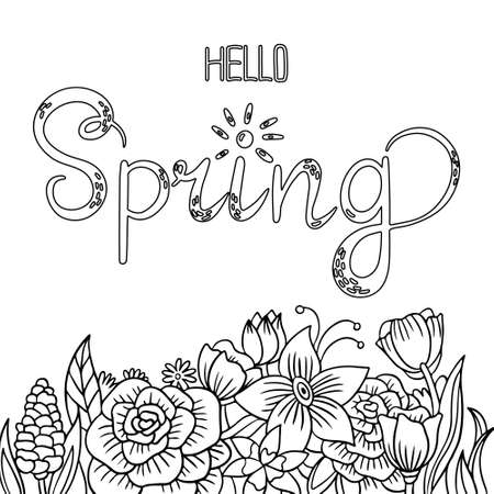 Season banner hello spring with garden flowers and lettering. Coloring book page for adult with doodle  elements. Vector hand drawn isolated.のイラスト素材