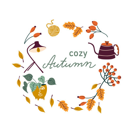 Cozy Autumn. Fall wreath with leaves, berries, houseplant, kettle, lamp and yarn ball. Fall cozy objects and hand written lettering. Round frame made from hand drawn elements.のイラスト素材