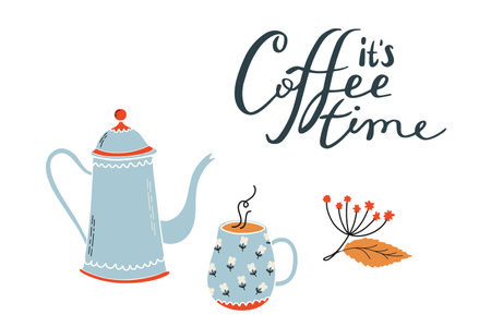 Cute composition with coffee kettle, cup, plant and lettering. It's coffee time. Flat style vector illustration for coffee shops, cafes, and restaurants.のイラスト素材