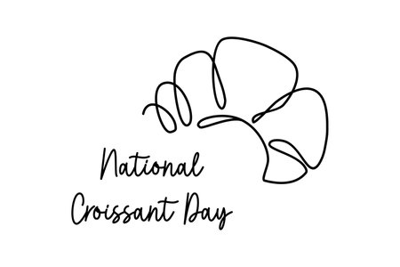 National Croissant Day. Fresh French pastry. Baked food. Holiday poster. Line art style vector illustration.のイラスト素材