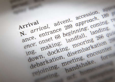 Close up of thesaurus page showing description of the word Arrivalの写真素材