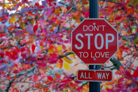 Do not stop to love sign.の素材