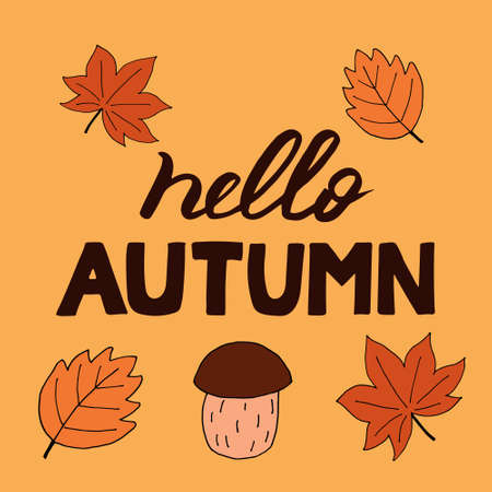 Autumn lettering, vector illustration. Hand drawn calligraphy composition with mushroom and orange leavesのイラスト素材