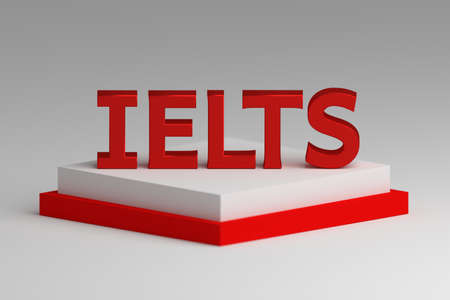 IELTS exam concept. Large bold shiny red letters IELTS on red white pedestal. 3d illustration.の写真素材