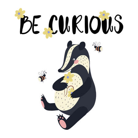 Vector illustration with cute baby badger making flower garland and hand drawn letters Be curious decorated with yellow flowersのイラスト素材