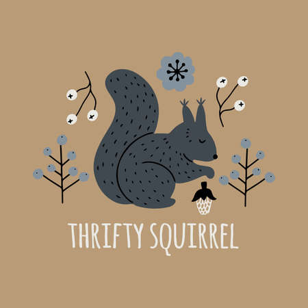 Hand drawn card or print with little squirrel with forest berries with text lettering - Thrifty squirrel. Scandinavian style vector illustrationのイラスト素材
