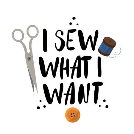 Hand drawn doodle lettering quote about sewing and crafting. Black color inspirational text designのイラスト素材