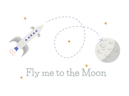 Cute hand drawn space illustration with rocket and Moon, with text Fly me to the Moon, isolated flat style vectorのイラスト素材