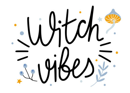 Hand drawn text lettering Witch vibes, decorated with mushroom and plants, isolated on white vector illustrationのイラスト素材