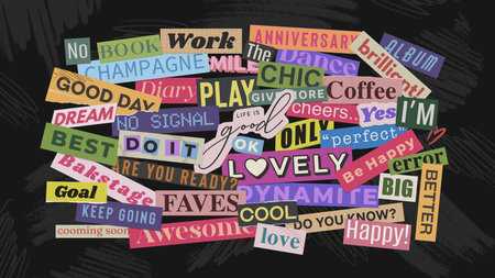 Colorful collage of motivational and celebratory phrases on a black background. Vector retro poster of magazine clipping.のイラスト素材