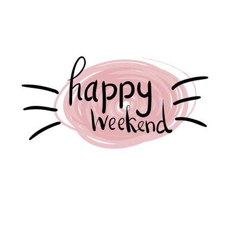 Happy weekend hand drawn lettering isolated on white background for your designのイラスト素材