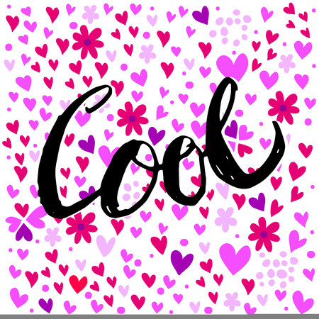 Hearts and flower pattern with cool text.のイラスト素材