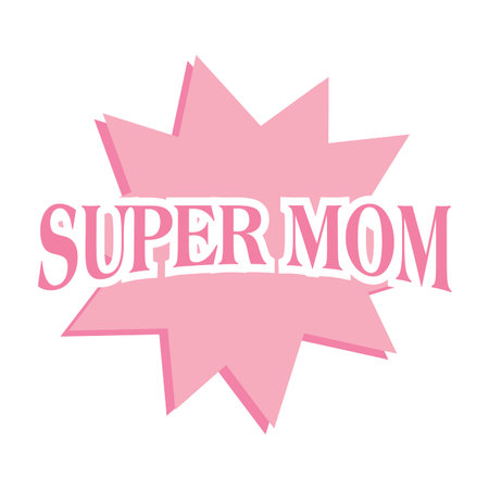 Super Mom