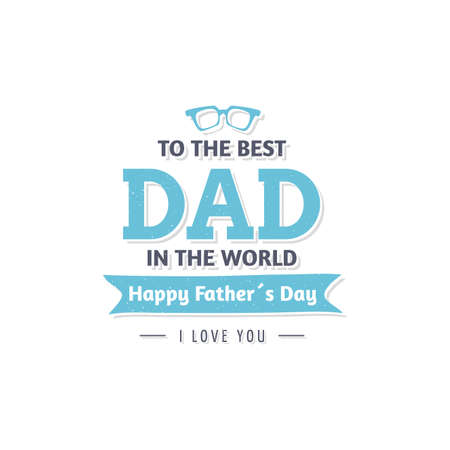 Poster for dad with text. Happy fathers day - Vectorのイラスト素材