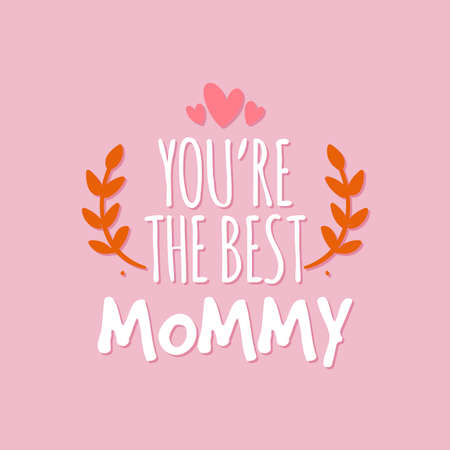 Poster for mom with text. Mothers day - Vectorのイラスト素材