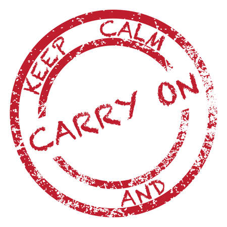 A keep calm and carry on stamp isolated on a white backgroundのイラスト素材