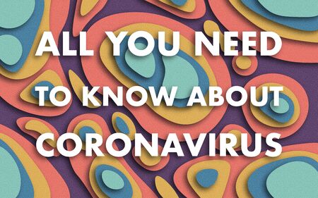 White Inscription All you need to know about COVID-19 on Multicolored background. World Health Organization WHO introduced new official name for Coronavirus disease named COVID-19の写真素材
