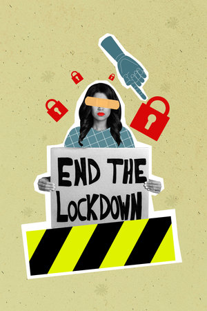 Vertical creative collage image of young woman activist hold plate end the lockdown text against quarantine coronavirus pandemic protestの写真素材