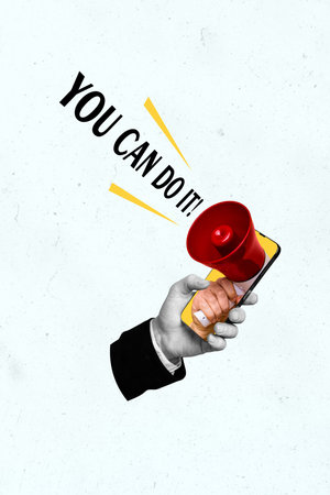 Vertical creative art collage of hand hold iphone loudspeaker megaphone you can do it exclamation mark slogan motive motto support isolated on blue backgroundの写真素材