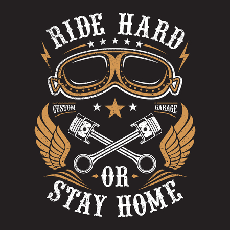 Ride Hard Or Stay Home, Illustration Of Biker Themesのイラスト素材