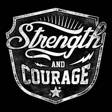 Typography Design With Quote : Strength And Courage, Motivation Letteringのイラスト素材