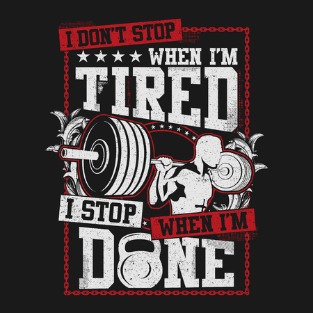 I Dont Stop When I Tired, Illustration Sport Theme Designのイラスト素材