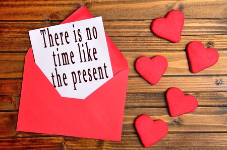 There is no time like the present words