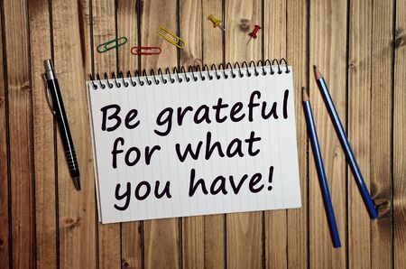 Be grateful for what you have written on notebookの写真素材
