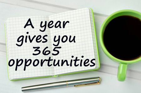 Text A year gives you 365 opportunities on notebook page