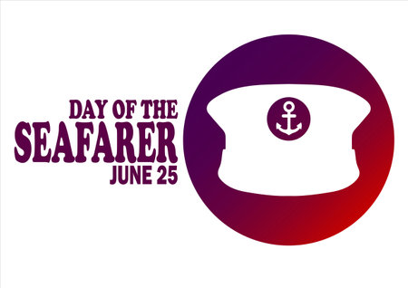 Day of the Seafarer. June 25. Holiday concept. Template for background, banner, card, poster with text inscription. Vector illustrationのイラスト素材