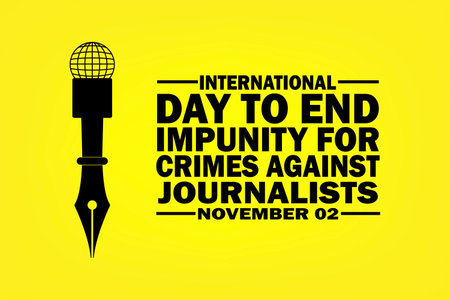 International day to end Impunity for Crimes Against Journalists Vector Illustration. November 2. Suitable for greeting card, poster and bannerのイラスト素材