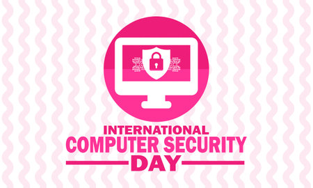 International Computer Security Day. Vector illustration. Suitable for greeting card, poster and bannerのイラスト素材