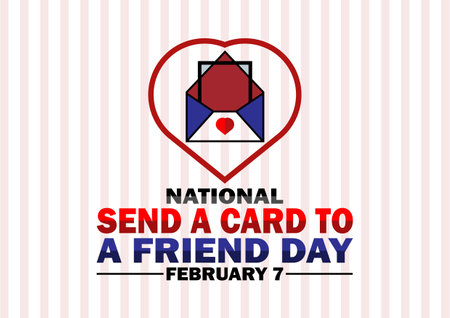 National Send A Card To A Friend Day. February 7. Holiday concept. Template for background, banner, card, poster with text inscription. Vector illustrationのイラスト素材