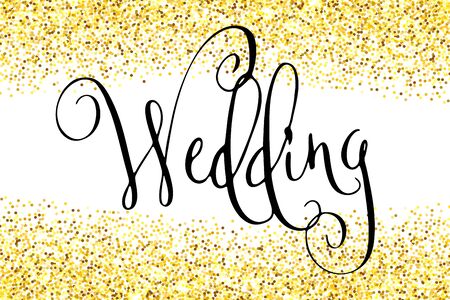 Wedding word. Hand written vector design element in black over shiny golden glitter confetti. Traditional calligraphy.のイラスト素材